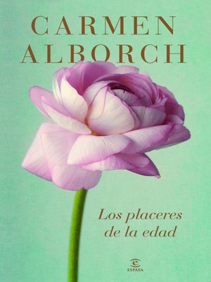 cover image of Los placeres de la edad